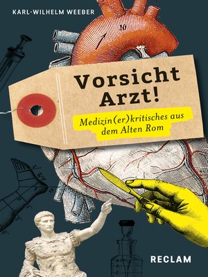 cover image of Vorsicht, Arzt! Medizin(er)kritisches aus dem Alten Rom. (Lateinisch/Deutsch)
